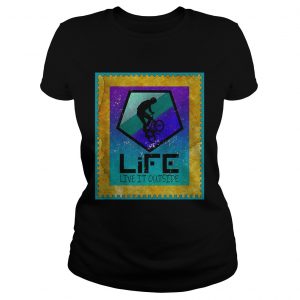 Stunt Cyclist on Life live it outside ladies tee