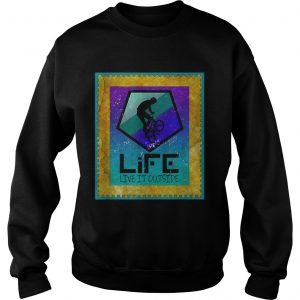 Stunt Cyclist on Life live it outside sweatshirt