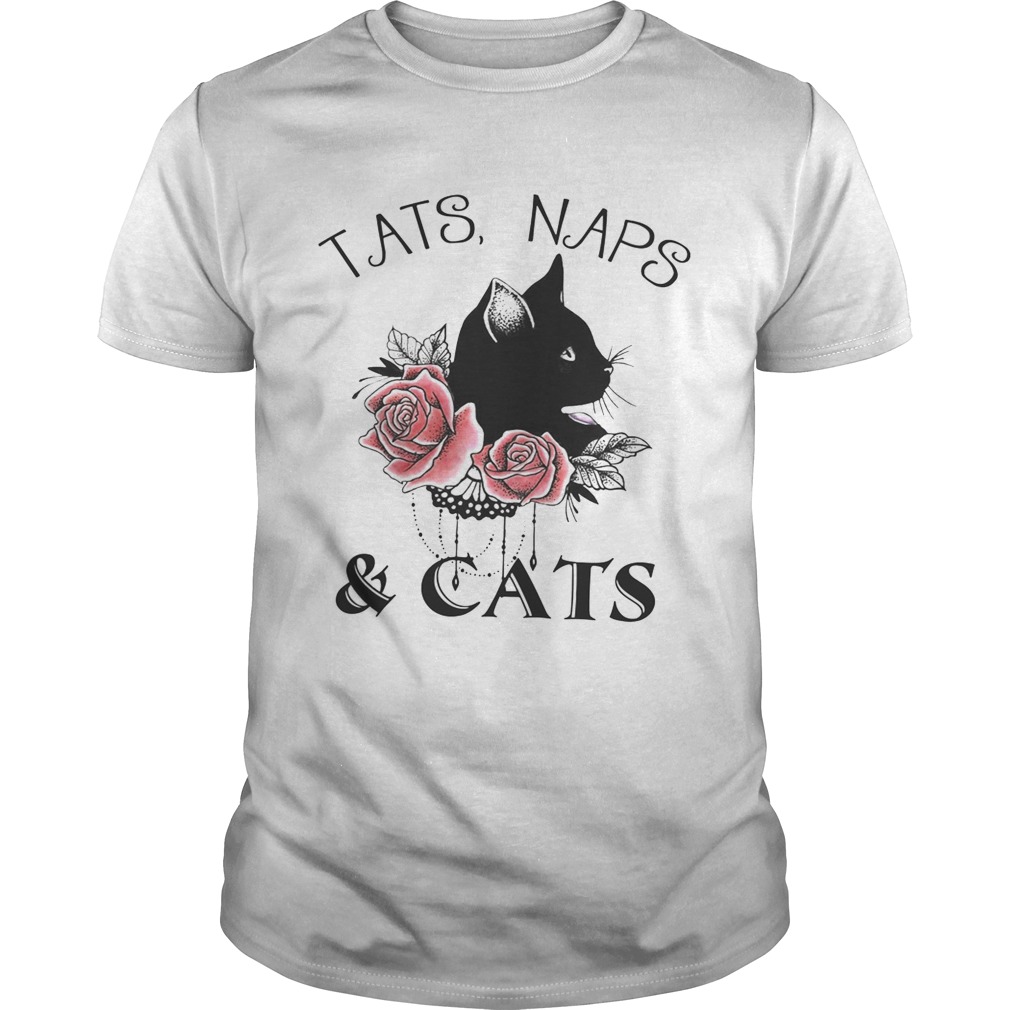 Tats naps and cats flower shirts