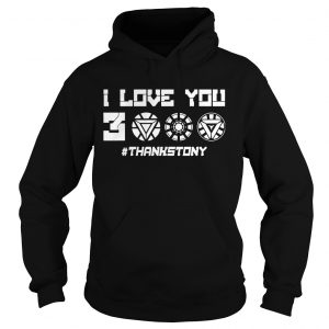 ThanksTony I Love You 3000 hoodie