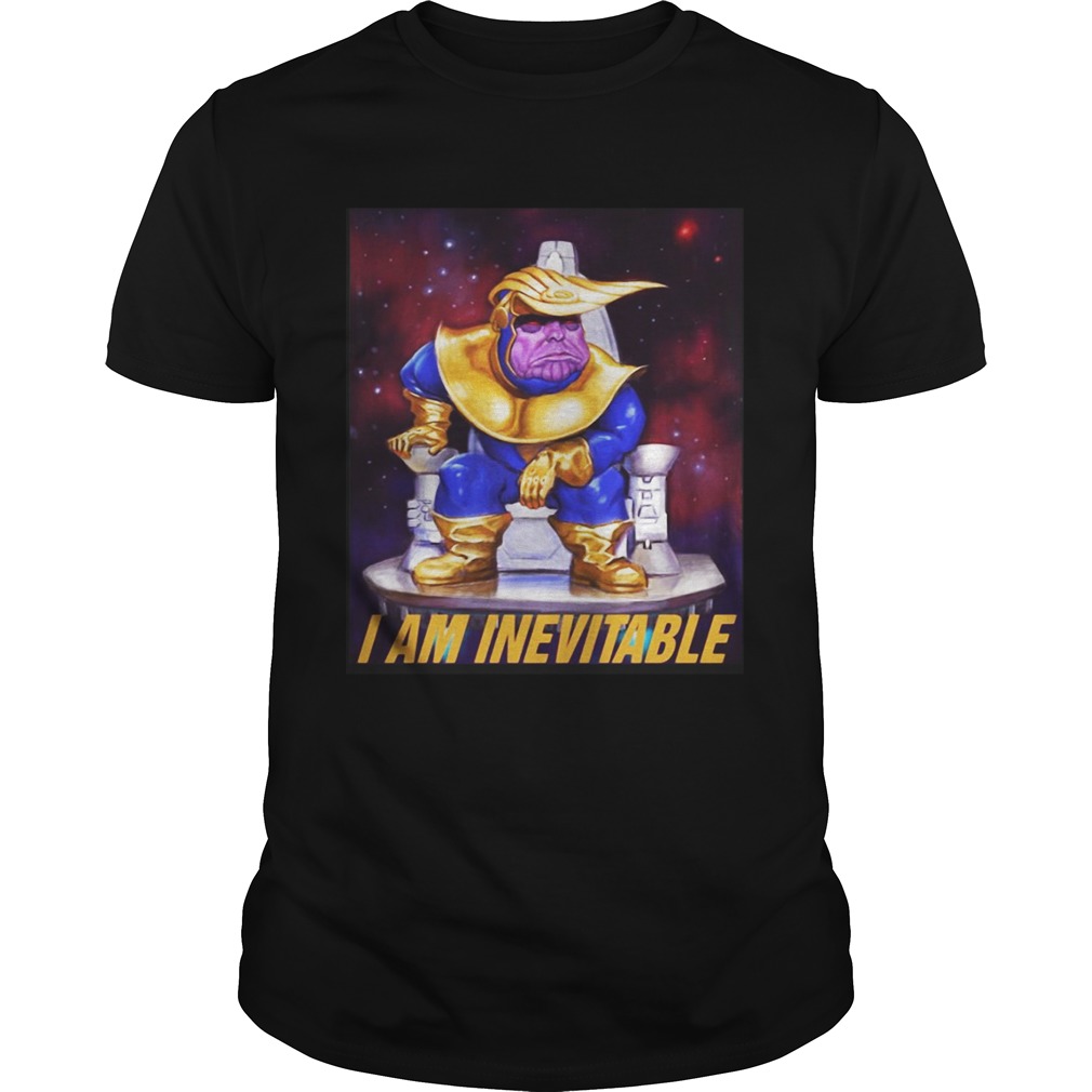 Thanos Trump I am inevitable shirts