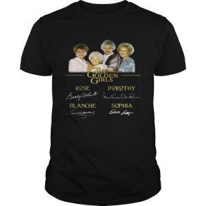 The Golden Girls rose dorothy blanche sophia unisex