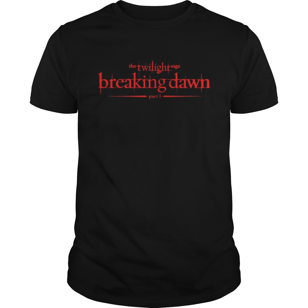 The Twilight Saga breaking dawn part 1 shirts