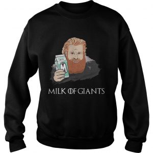 Tormund Milk of Giants sweatshirt