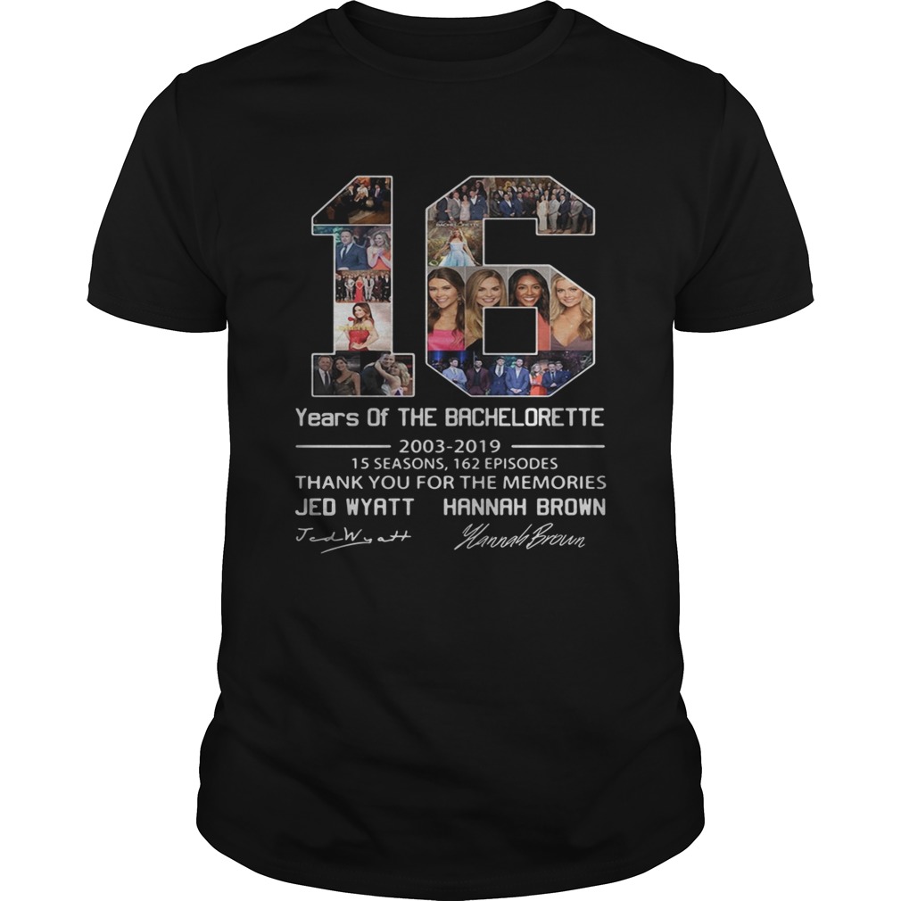 16 years of the Bachelorette 2003 – 2019 thank you for the memories shirts