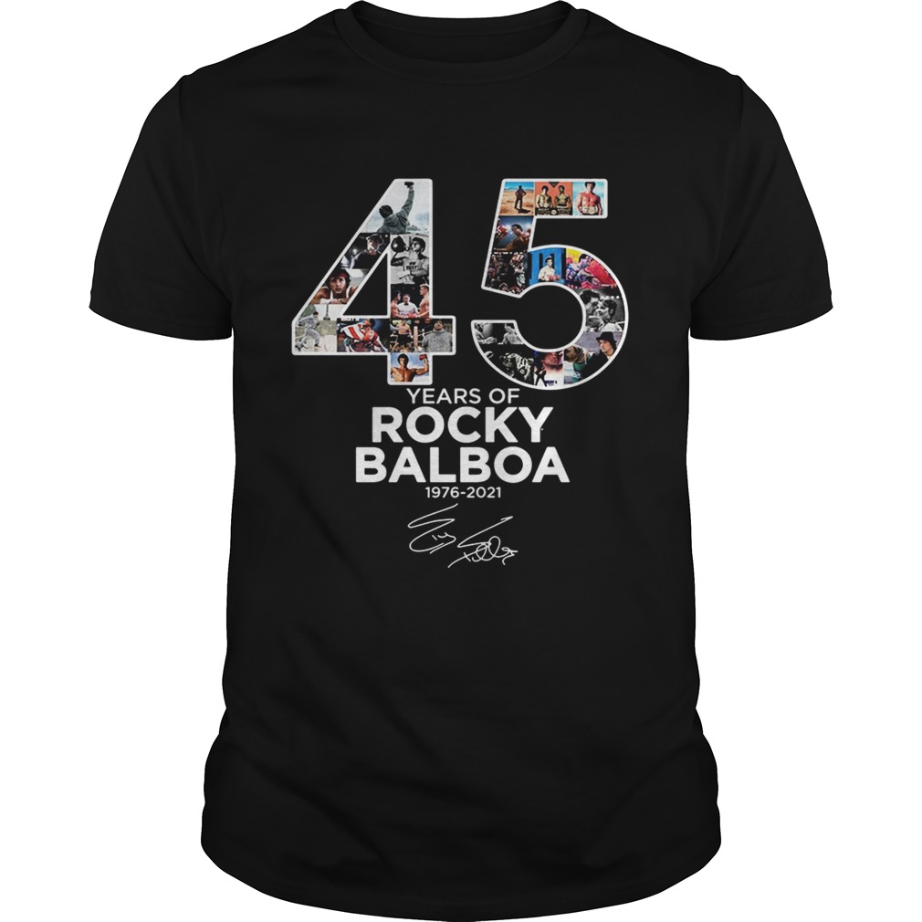 45 years of Rocky Balboa 1976 2021 signature shirt