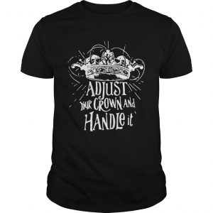 Adjust your crown and handle it unisex