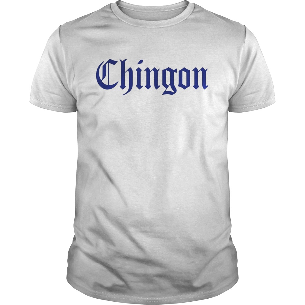 Alex Verdugo Chingon shirt