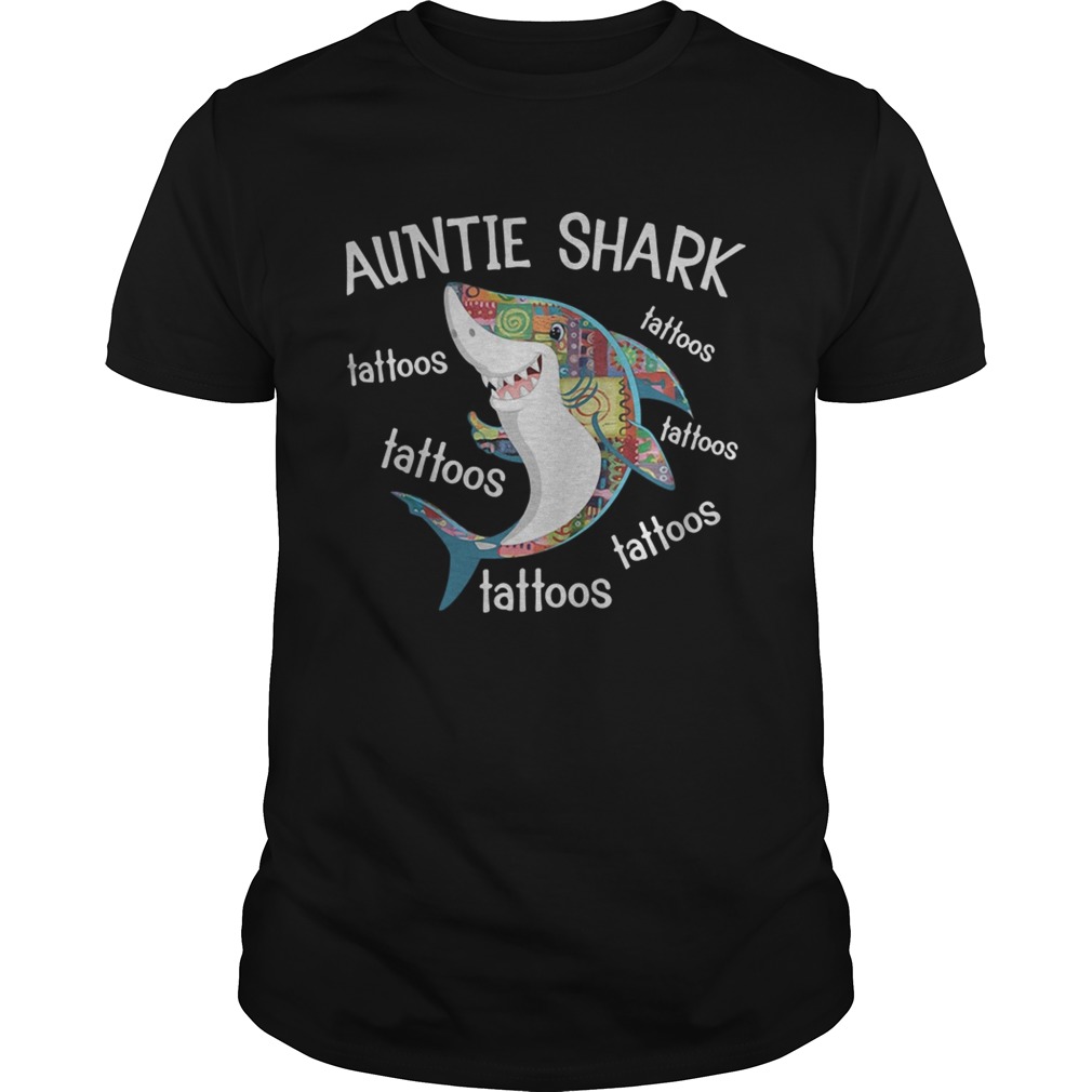 Auntie Shark tattoos tattoos tattoos tattoos tattoos tattoos shirt