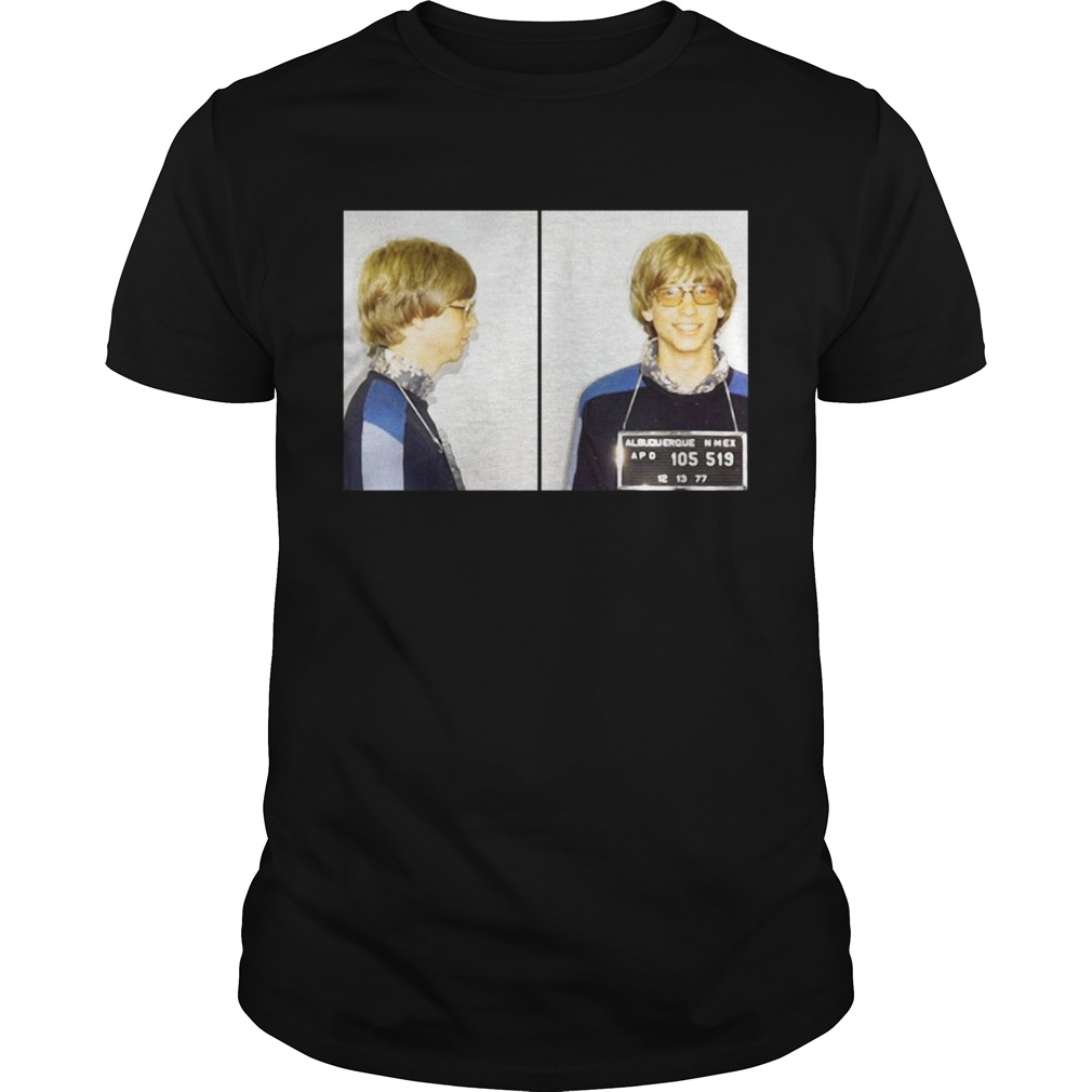 Bill Gates Mugshot shirts