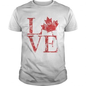 Canadian Love Canadian Live Canada Day unisex