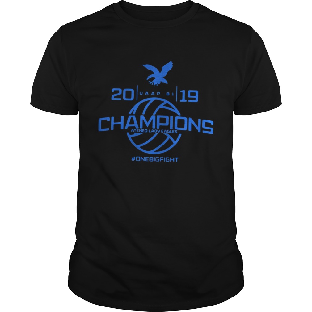 Champions Ateneo Lady Eagles 2019 onebigfight shirt