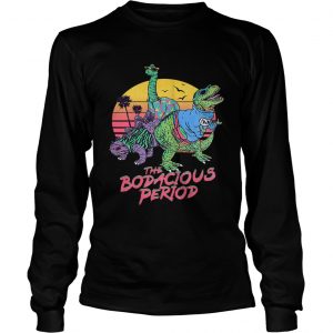 Dinosaurs the Bodacious Period longsleeve tee