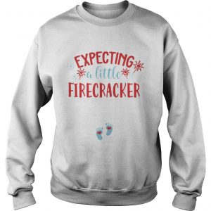 Expecting A Little Firecracker Funny Pregnancy Announcement 4th sweatshirt