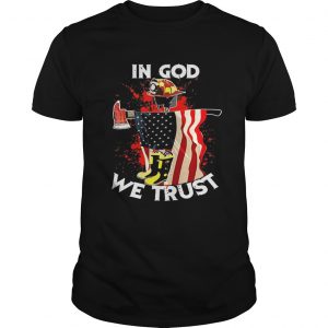 Firefighter in god we trust america flag unisex