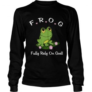 Frog fully rely on God longsleeve tee