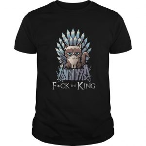 Grumpy Cat Fuck The King Game Of Thrones unisex