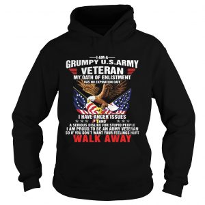 Grumpy us army veteran my oath of enlistment walk away hoodie