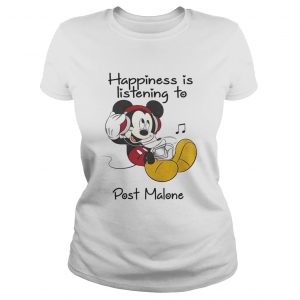 Happiness Is Listening To Post Malone Mickey ladies tee