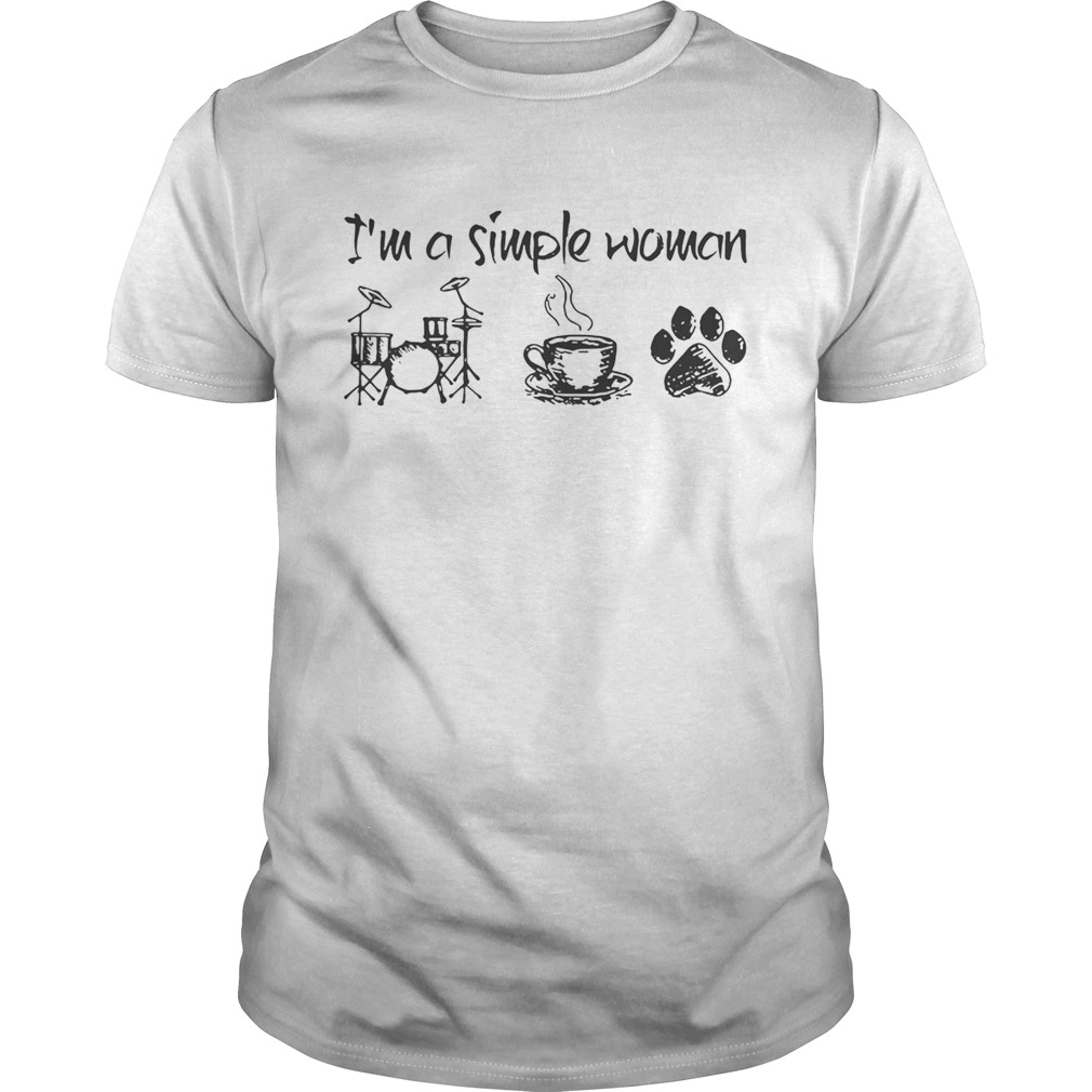 I’m a simple woman I like Jazz coffee and pawz dog shirts