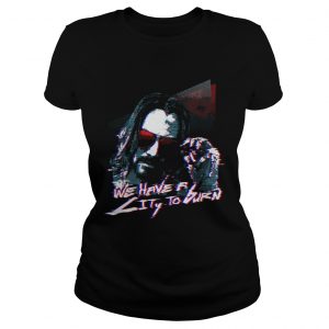 John Wick Cyberpunk 2077 we have a city burn ladies tee