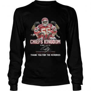 Kansas City Chiefs Kingdom for life Derrick Johnson signature longsleeve tee