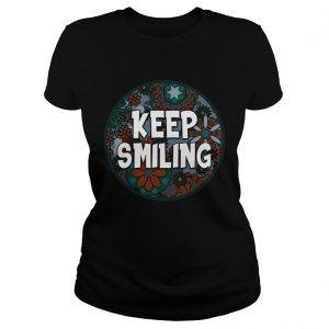 Keep Smiling ladies tee