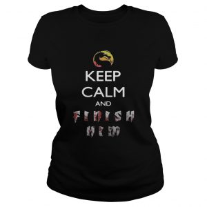 Keep calm and finish him Mortal Kombat ladies tee