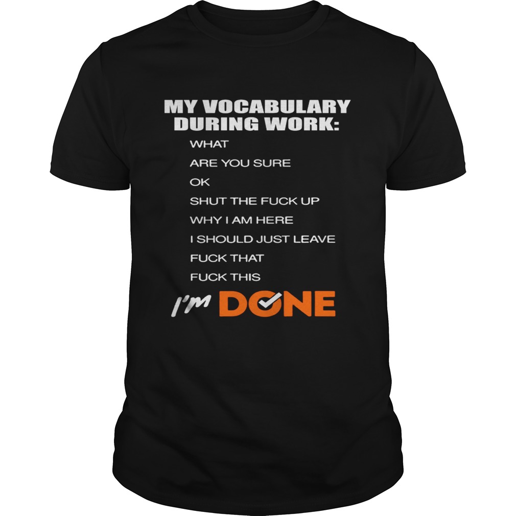 My vocabulary during work shirt