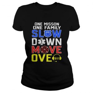 One mission one family slow down move over vintage ladies tee