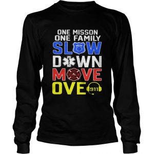 One mission one family slow down move over vintage longsleeve tee