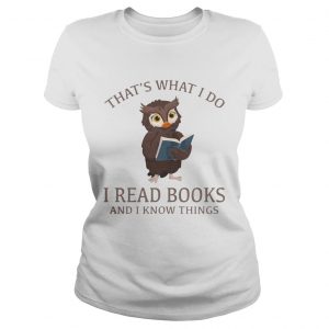 Owl thats what I do I read books and I know things hoodie