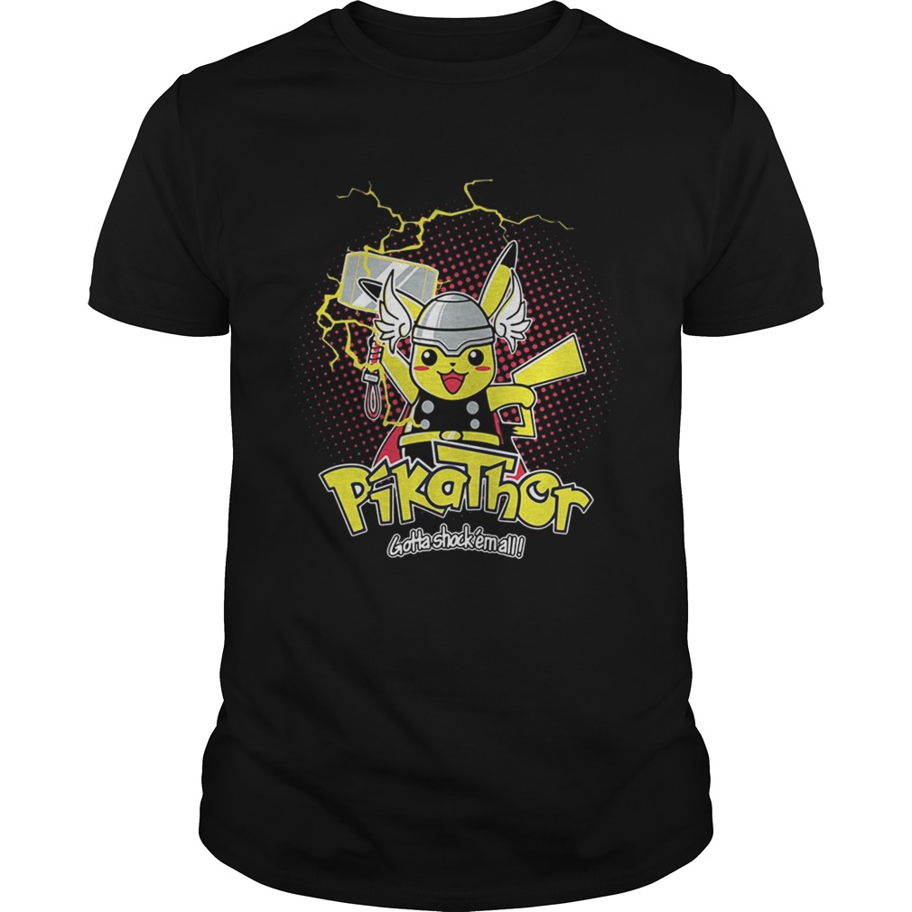 Pikathor gotta shock em all shirt