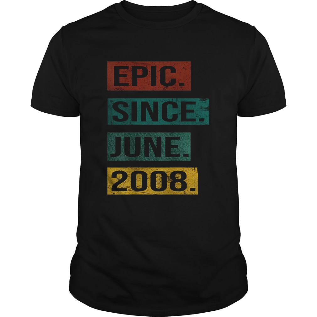 Premium Epic Since June 2008 11 Years Retro Vintage Bithday Gift Shirts