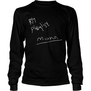 RM playlist mono longsleeve tee