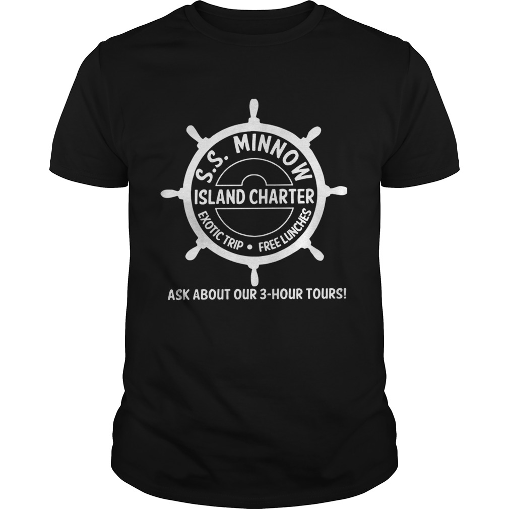 SS minnow island charter exotic trip free lunches ask about our 3 hour tours shirt