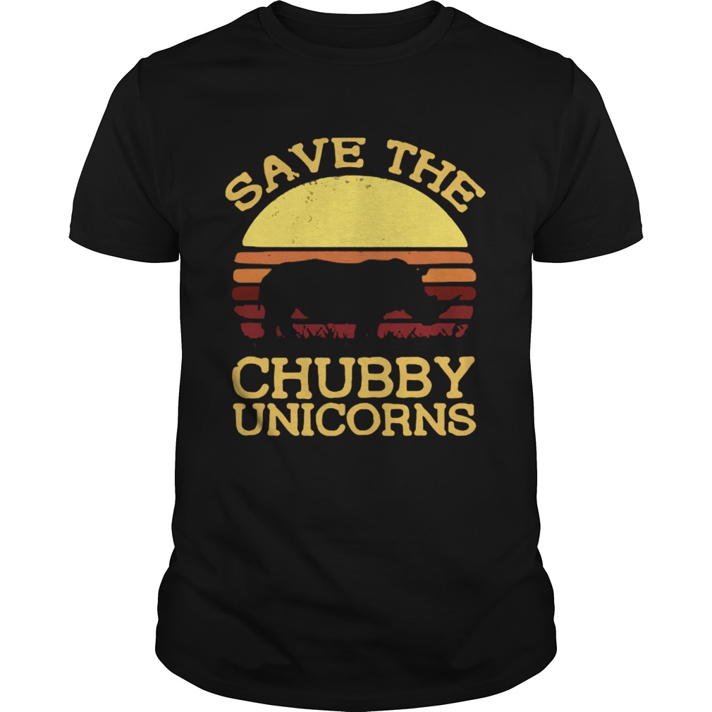 Save the chubby unicorns vintage sunset shirt