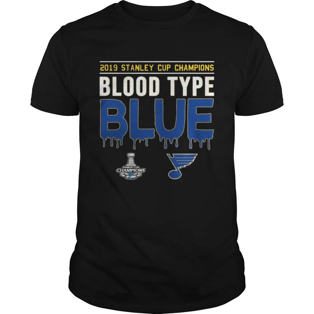 St Louis Blues Blood Type Blues Stanley Cup Champion TShirt