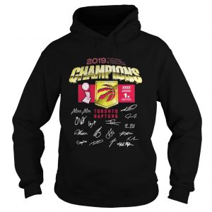 Toronto Raptors 2019 Champions National Basketball Association hoodie