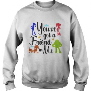 Toy Story youve got a friend in me sweatshirt