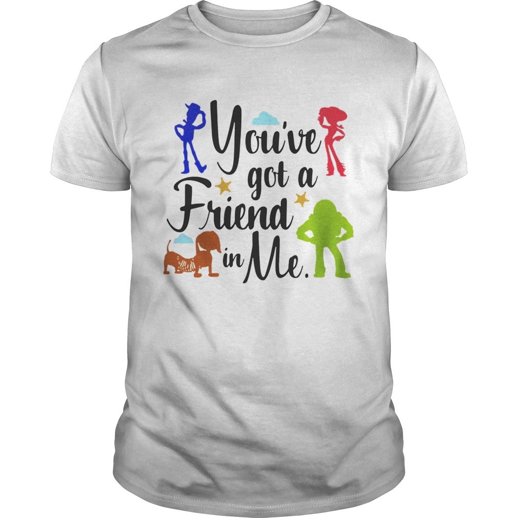 Toy Story you’ve got a friend in me shirts