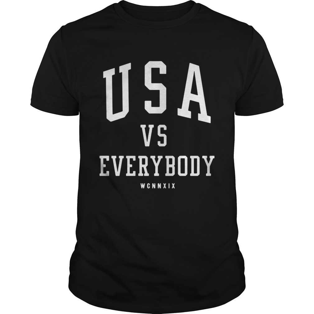 USA vs everybody WCNNXIX shirts