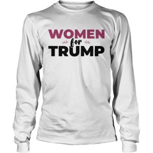 Women for Trump longsleeve tee