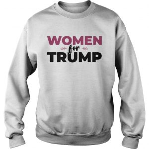 Women for Trump sweatshirt