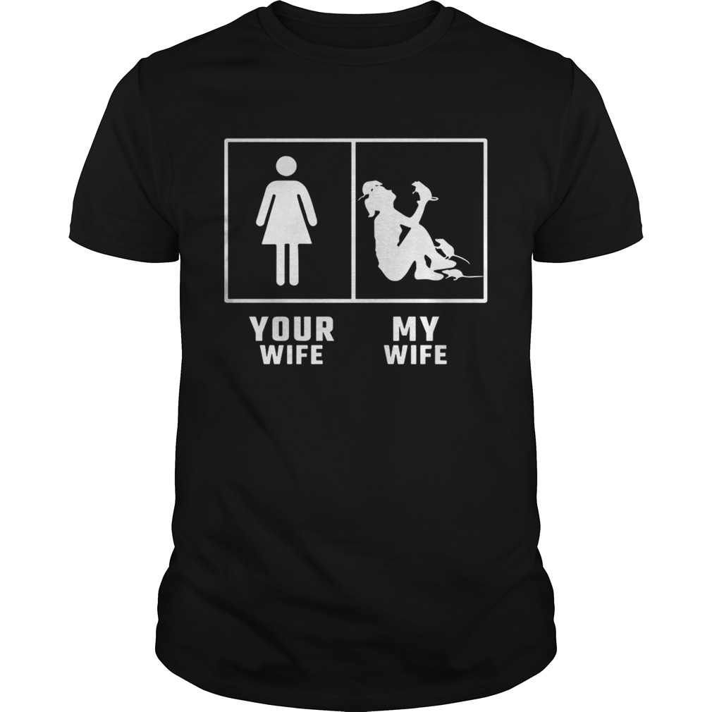 Your Wife My Wife Rat Shirt