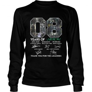 08 years of Arrow thank you for the memories signature longsleeve tee