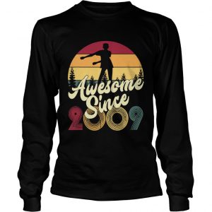 10th dabbing awesome since 2009 longsleeve tee