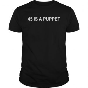 45 is a puppet fake president seal unisex