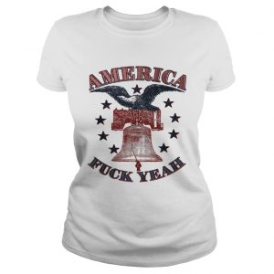 America Fuck Yeah Bald Eagle Liberty Bell 1776 4th of July ladies tee