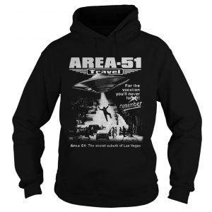 Area 51 Travel the secret suburb of Las Vegas hoodie